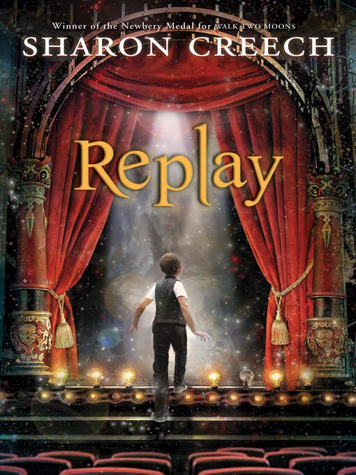 Title details for Replay by Sharon Creech - Wait list
